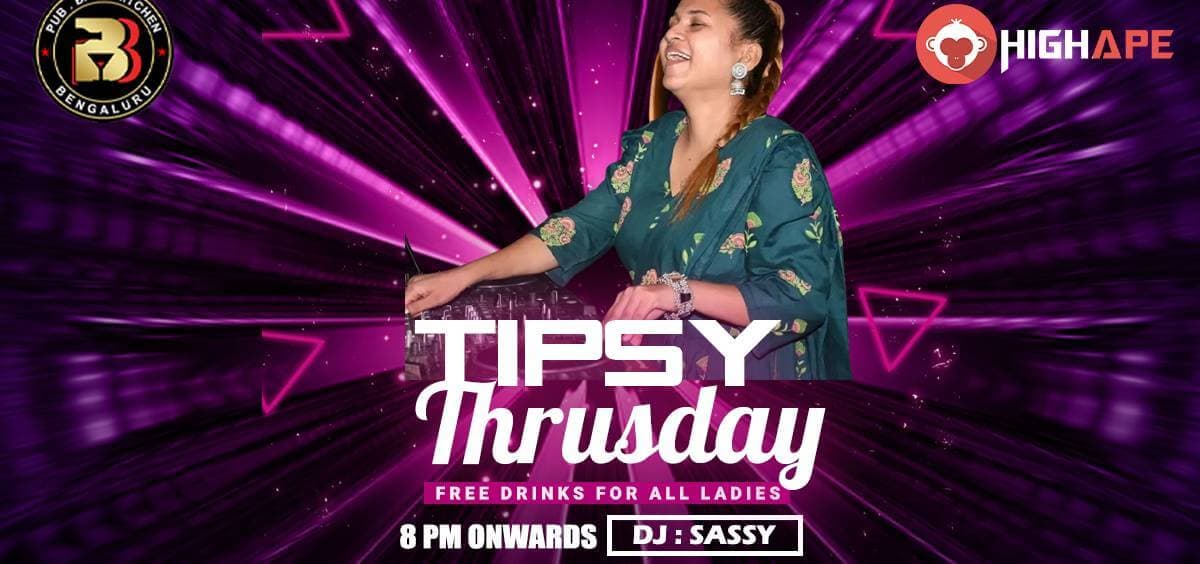 Tipsy Thursday | Toy Blr