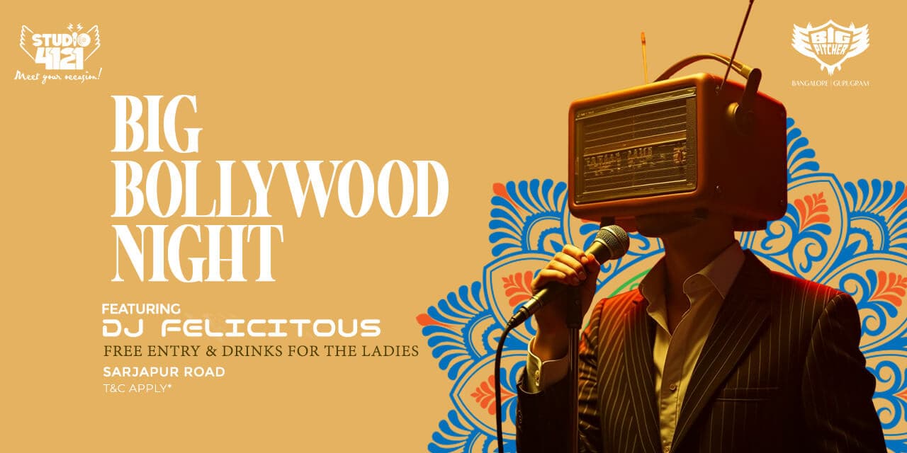 Big Bollywood Night| Big pitcher Sarjapur