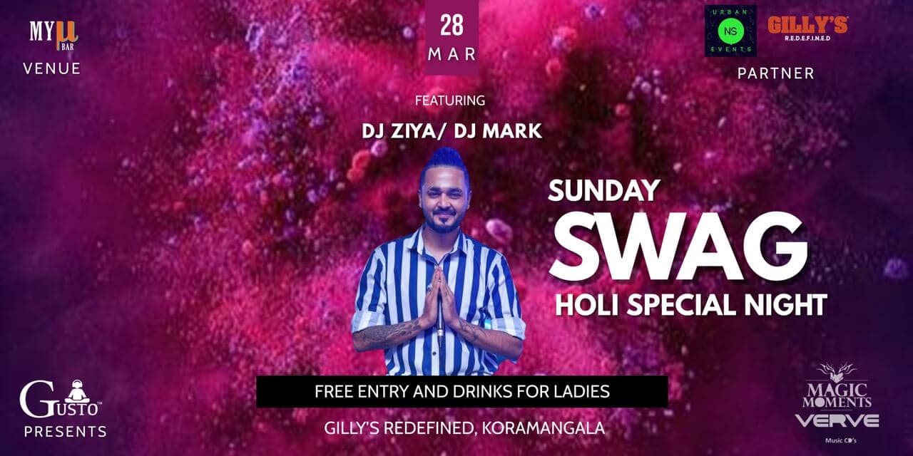 Sunday Swag Night - Holi Special