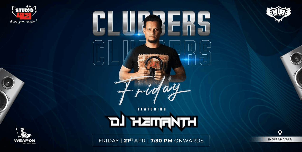 Clubbers Friday