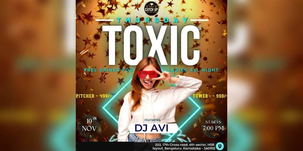 Toxic Thursdays - Ladies Night