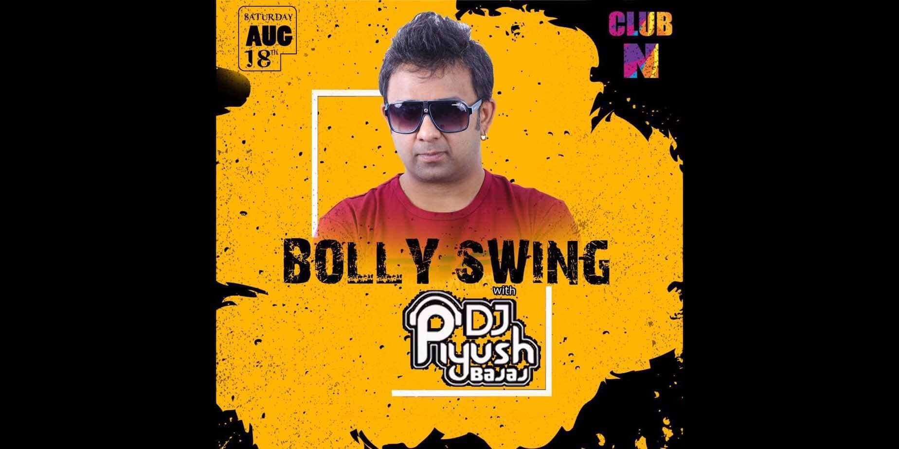 Bolly Swing ft. DJ Piyush Bajaj