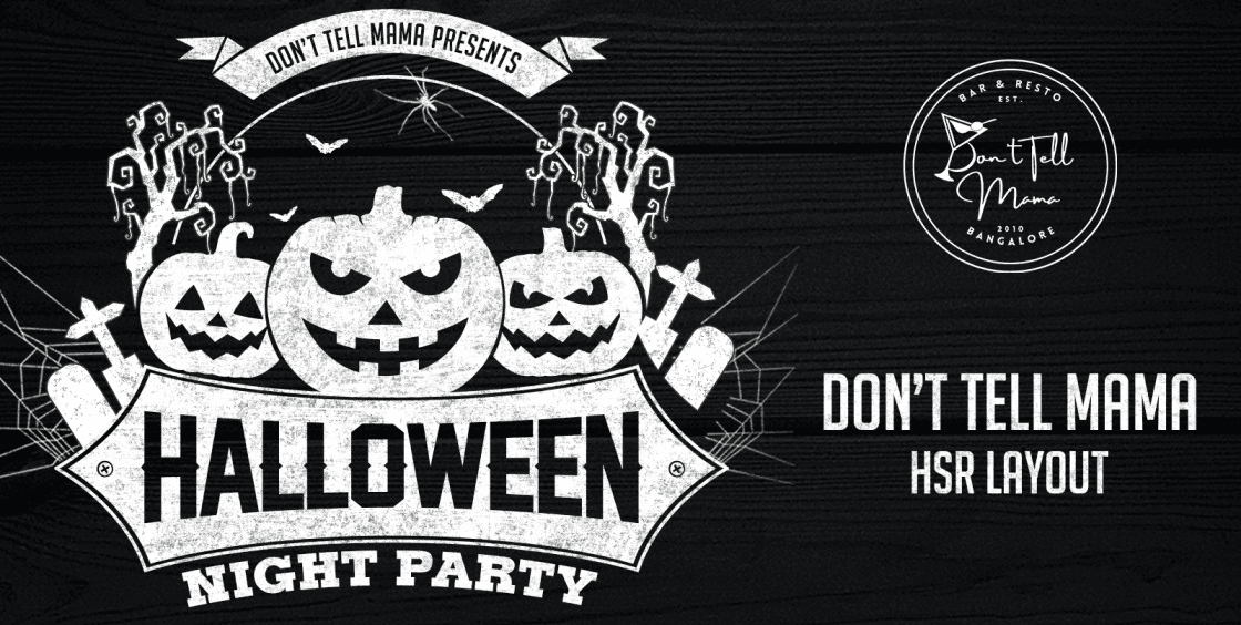 Halloween Night Party | Dont Tell Mama