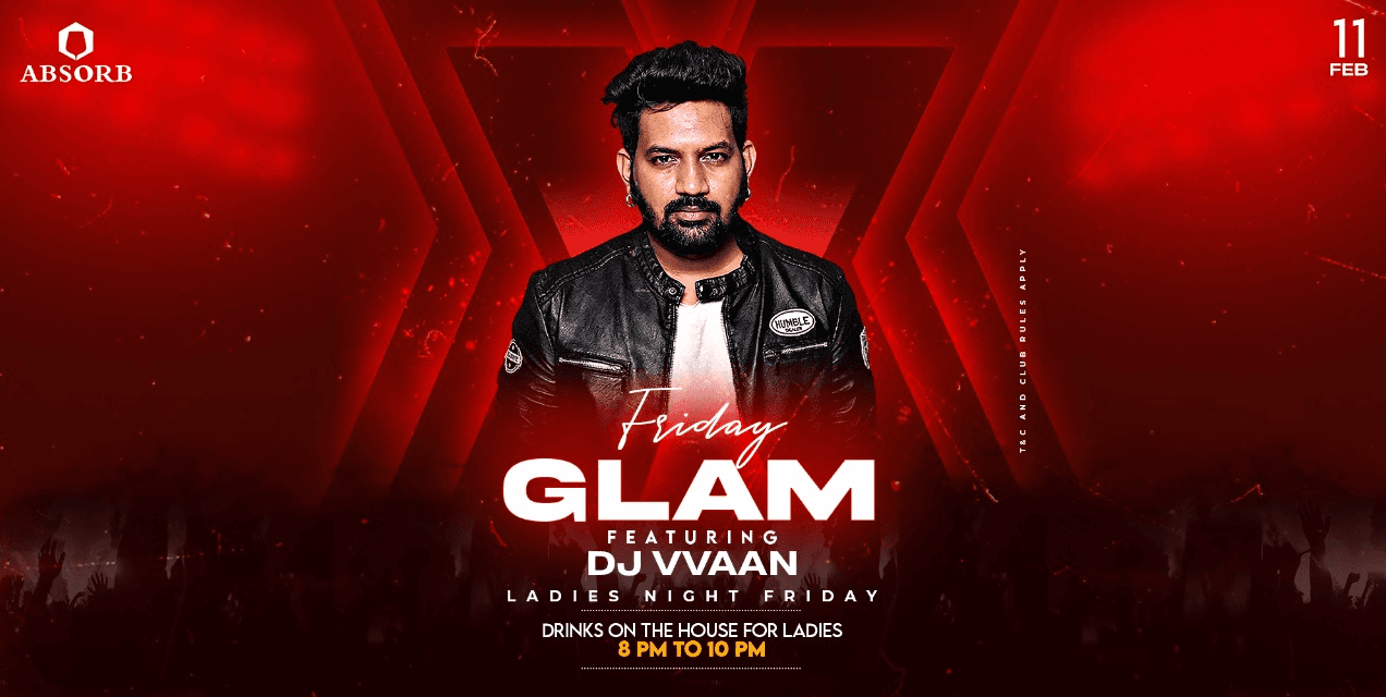 Friday Glam With Ladies Night