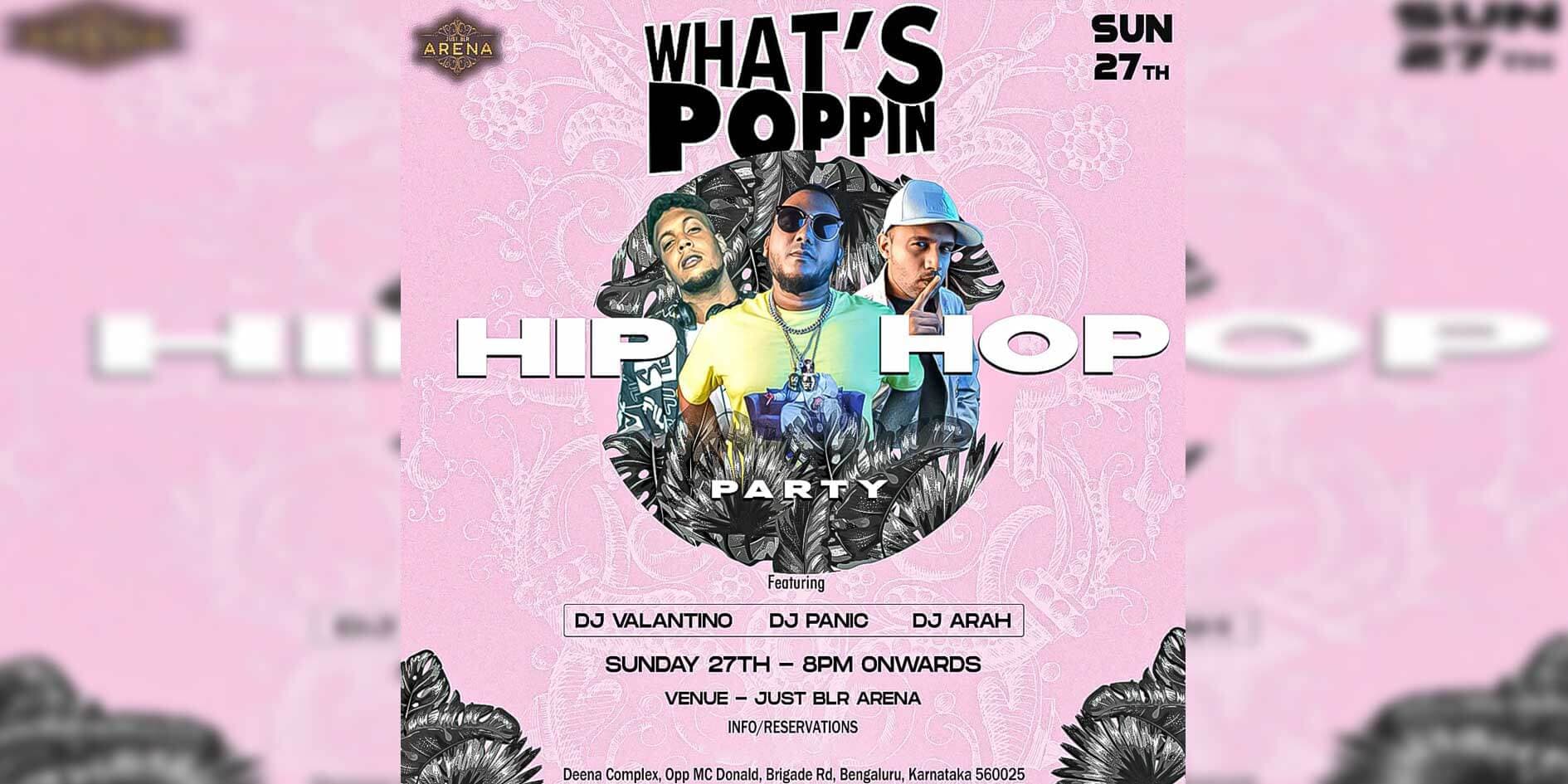 Whats Poppin - Hip Hop Night