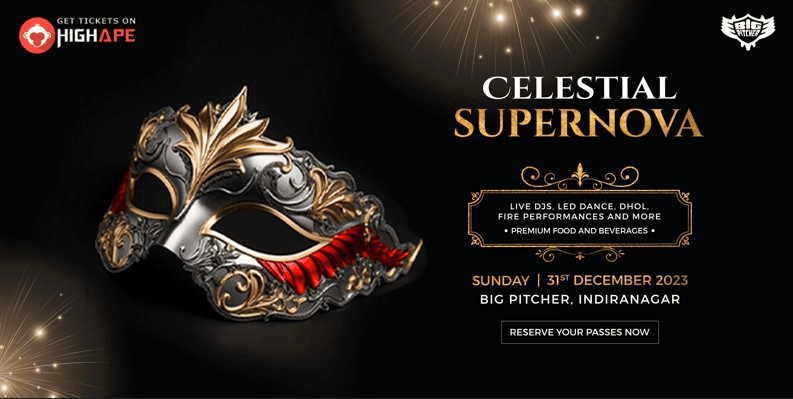 Celestial Super Nova 2024 | Big Pitcher Indiranagar
