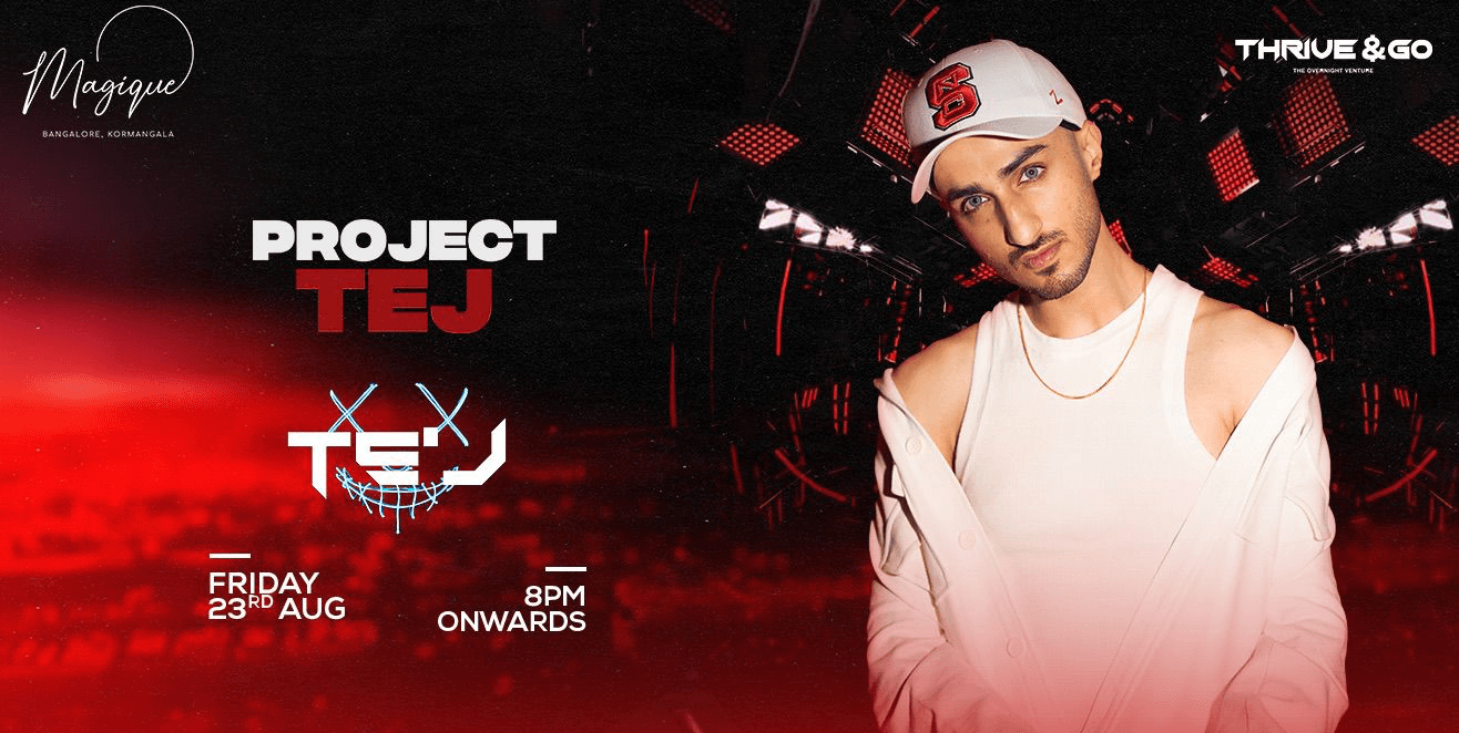 Tej Live At Magique
