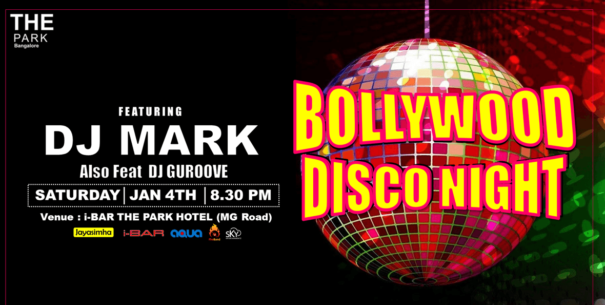 Big Bollywood Disco Night At I-BAR The Park (MG Road)