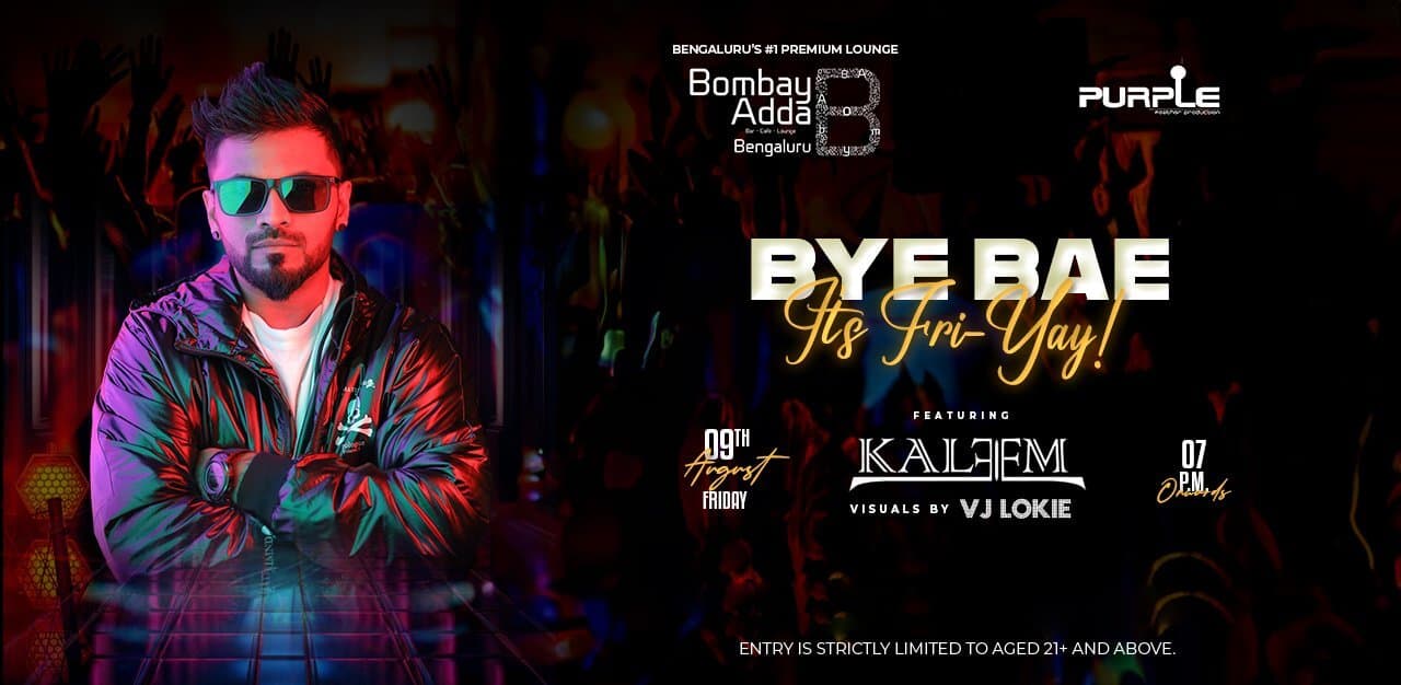 Bye-Bae It's Fri-Yay