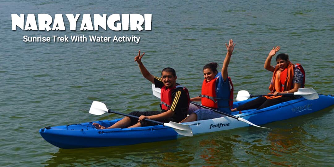 Narayangiri Sunrise Trek with Water Activity | Escape2Explore 