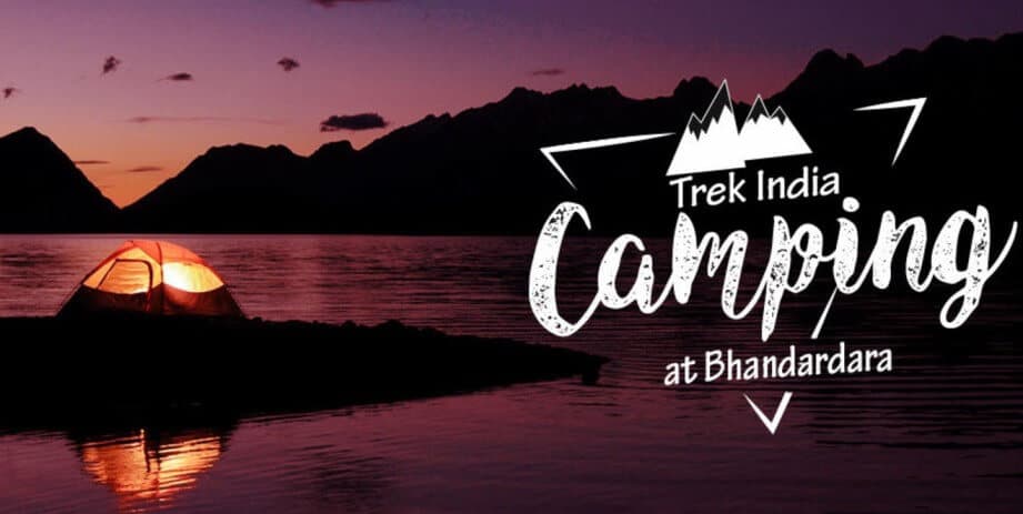Bhandardara Camping | Trek India