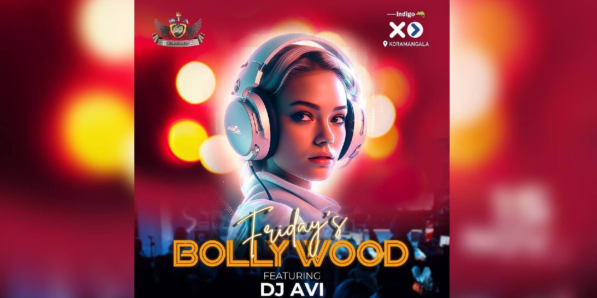 Friday Bollywood Night | Indigo XP