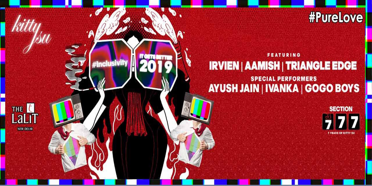 NYE 2019 (It Gets Better) – Kitty Su, Delhi