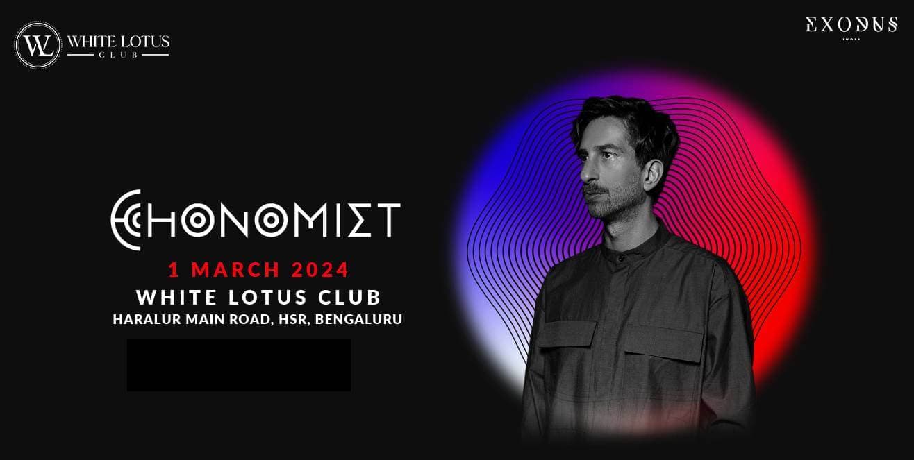 Echonomist Live At White lotus Club