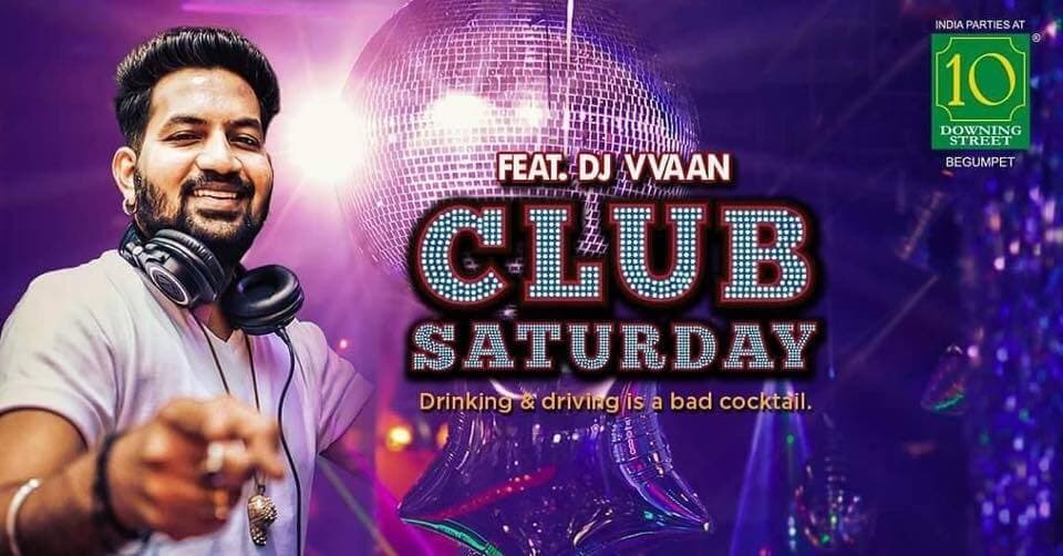 Club Saturday Feat. DJ Vvaan