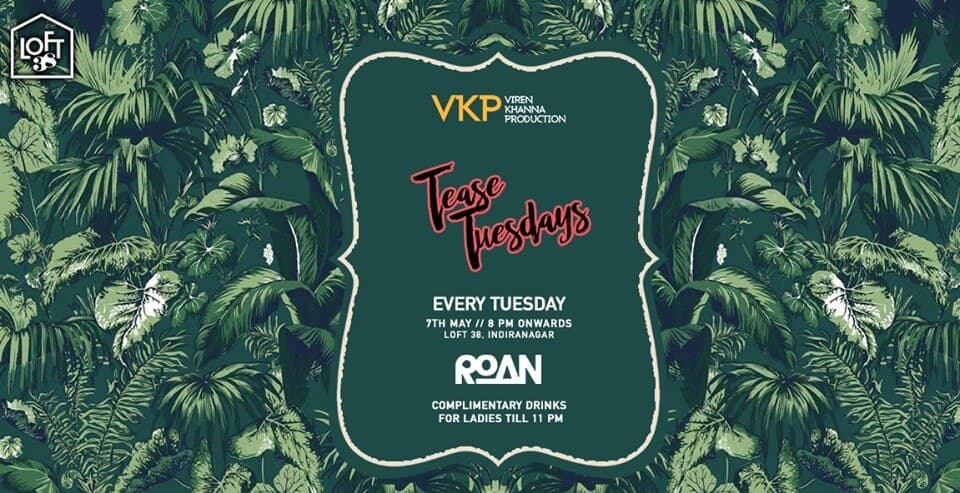 Tease Tuesdays at Loft 38