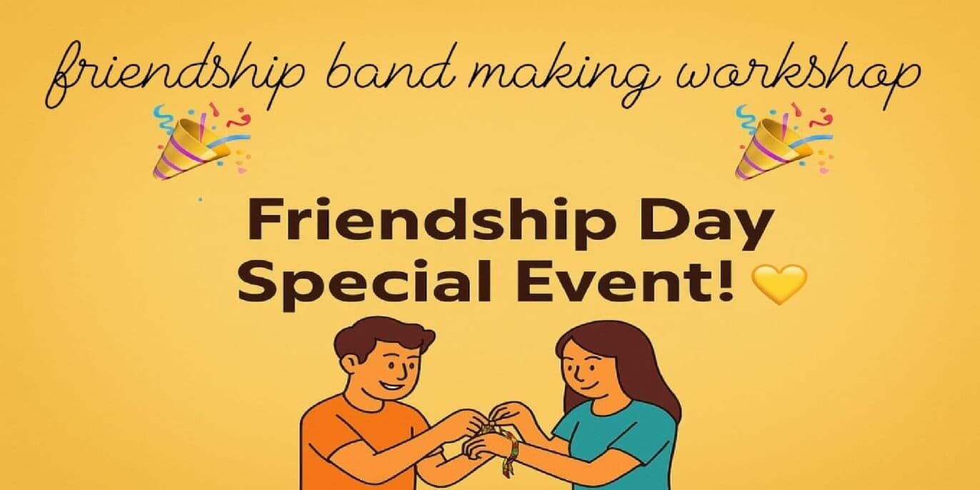 Friendship Day Special Event