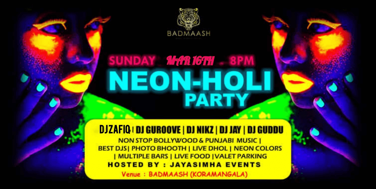 Sunday Neon Holi Party | Badmaash Lounge