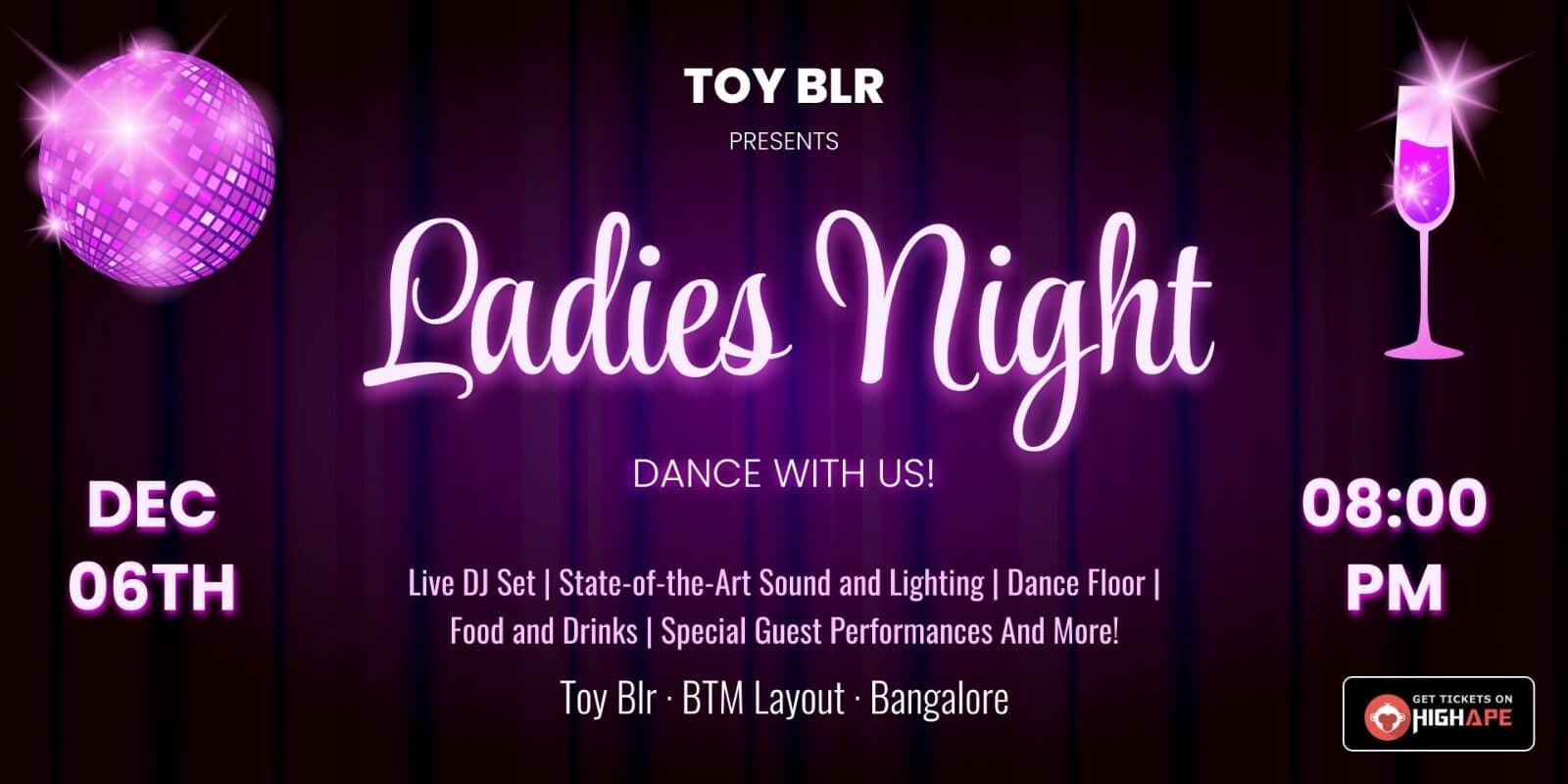 Ladies Night | Toy Blr
