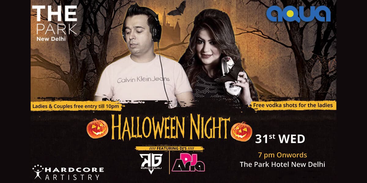 Halloween Ladies Night ft DJ Kunal Bajaj & DJ Ana
