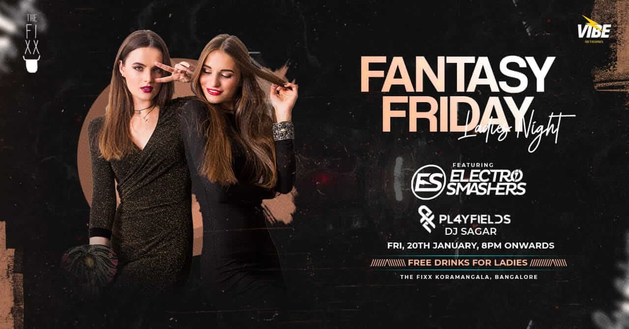 Fantasy Friday - Ladies Night