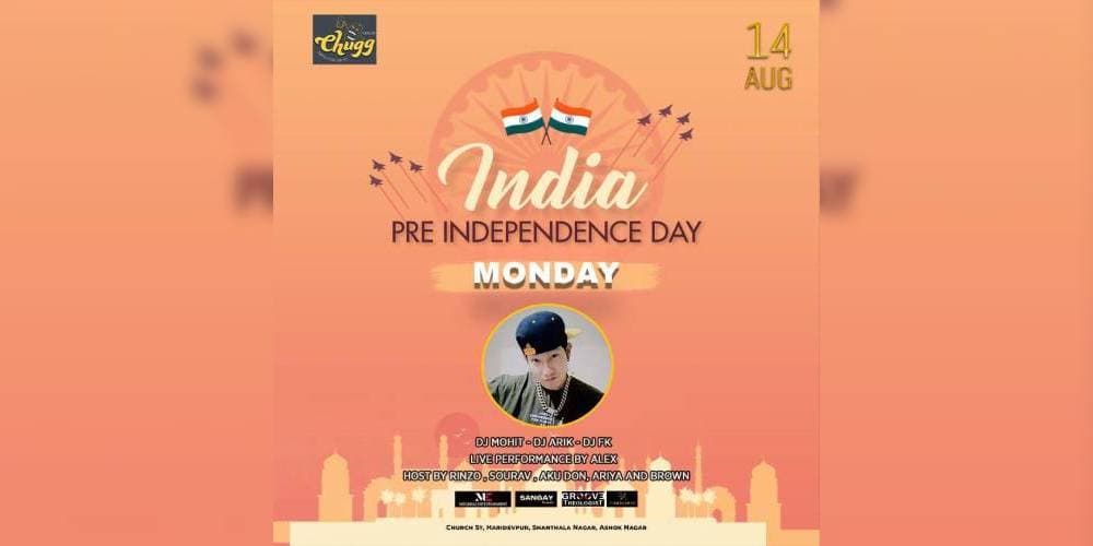 Pre Independence Day | Chugg