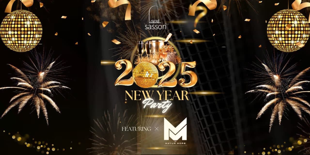 SASSON NEW YEAR 2025 PARTY