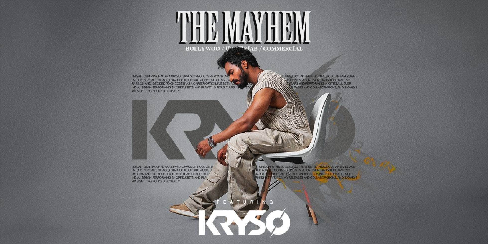 The Mayhem Ft Kryso