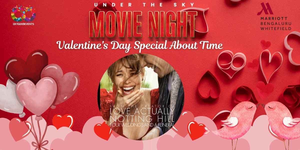 Valentines Day Special | Under The Sky Movie Night