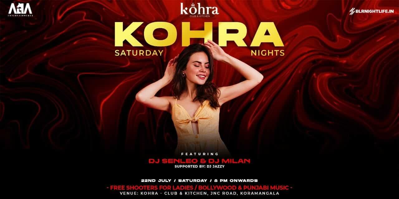 Saturday Kohra Nights - Bollywood And Punjabi Edition