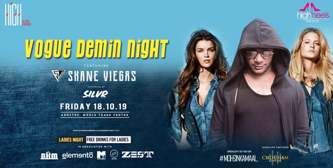 Friday Ladies Night, Free Drinks W Denim Night | HIGH