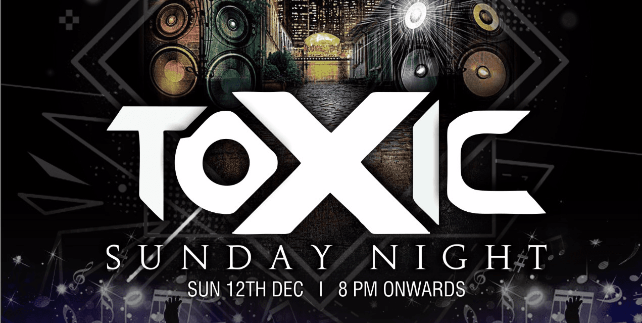 Toxic Sunday