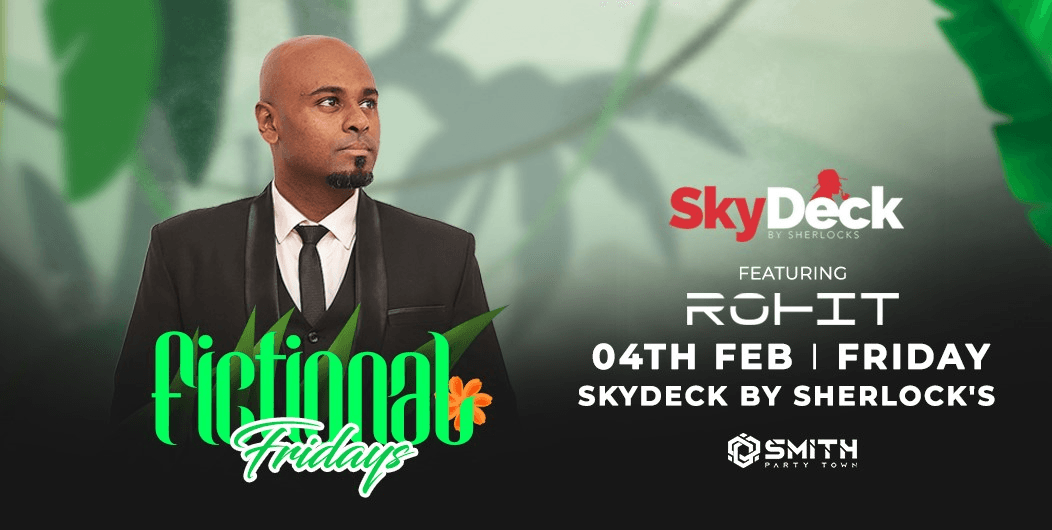 Fictional Fridays At SkyDeck by Sherlock's