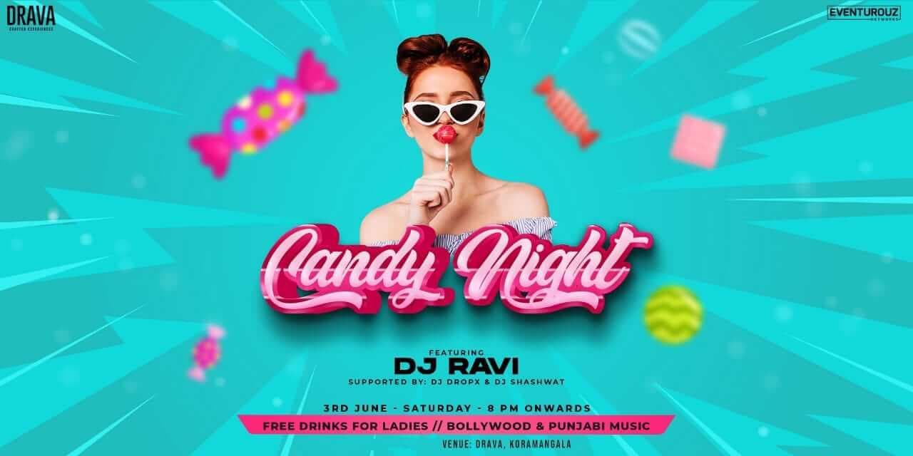 Saturday Bollywood Club Night - Candy Night Edition