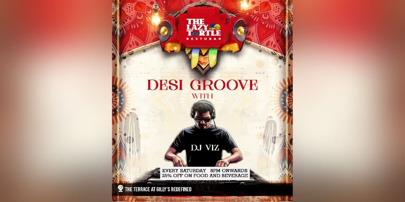 Desi Groove With DJ Viz