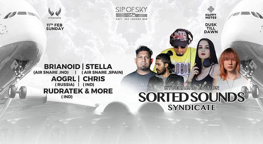 Sorted Sounds Syndicate | Hyderabad 