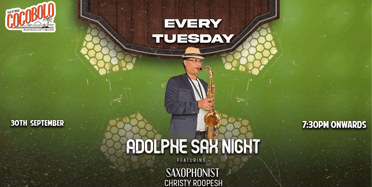 Every Tuesday Adolphe Sax Night