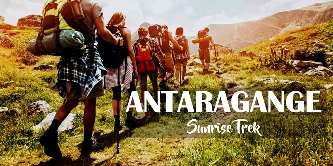Antaragange Sunrise Trek