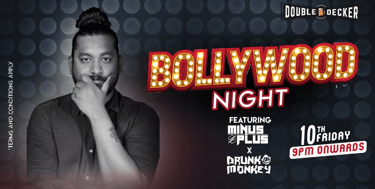 Bollywood Night ft.DJ MinusPlus & Drunk Monkey