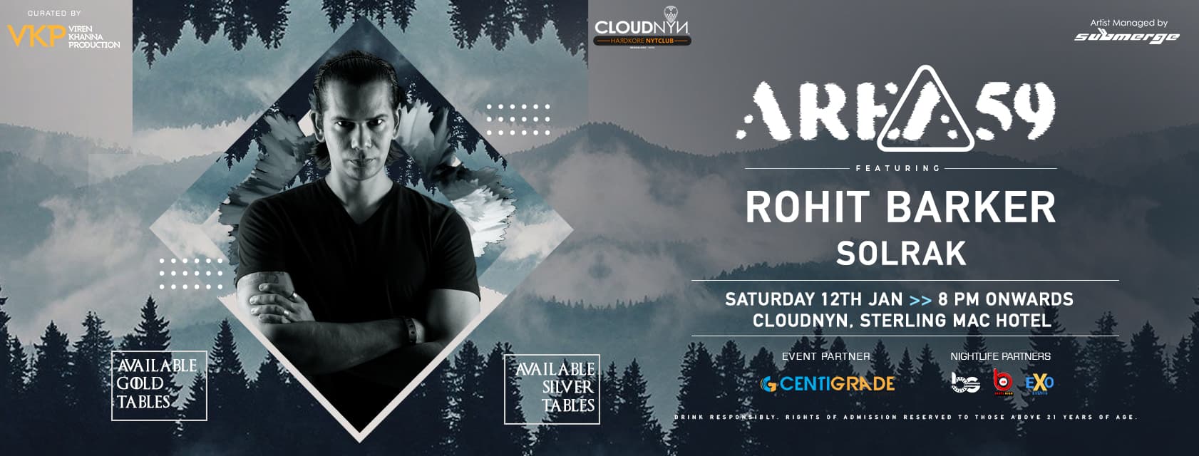 CLOUDNYN Presents Area 59 ft DJ Rohit Barker