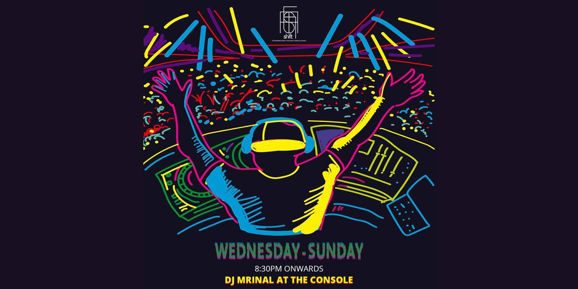 DJ Night with DJ Mrinal Sharma 