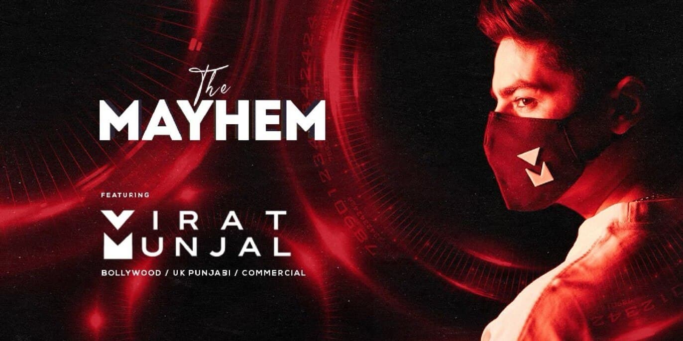The Mayhem Ft Virat Munjal