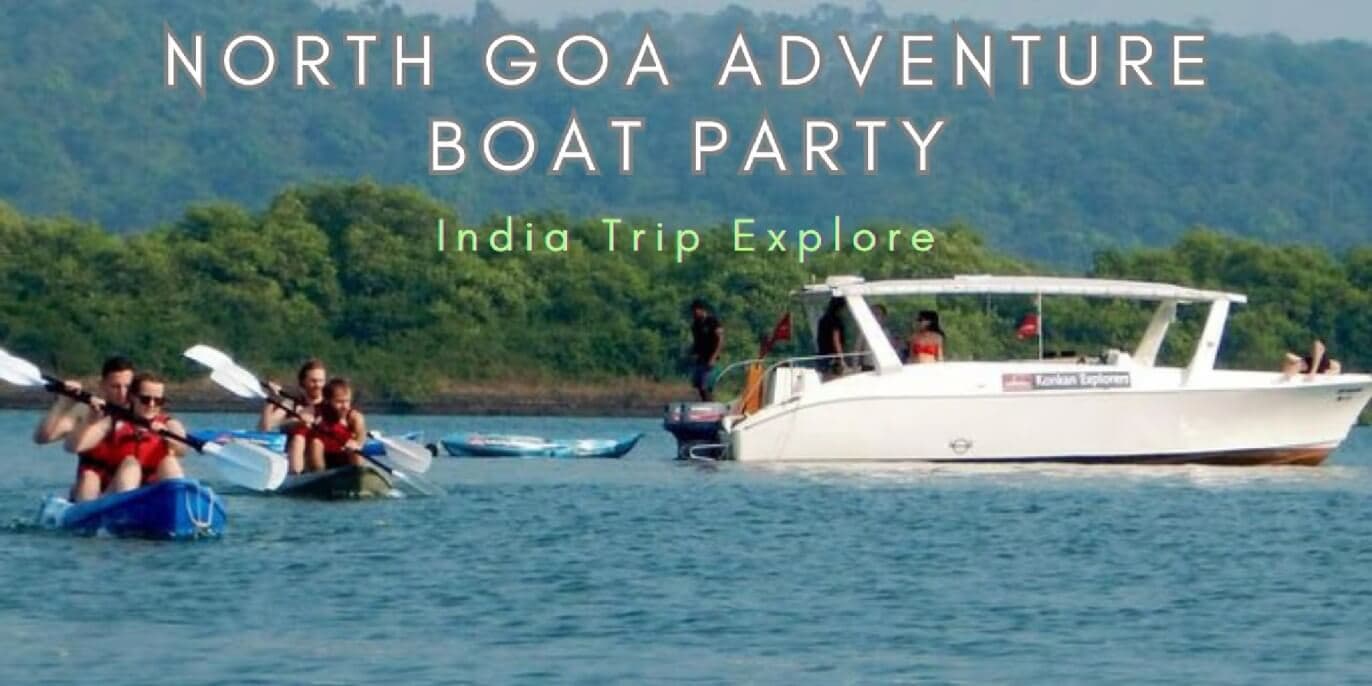 North Goa Adventure Boat Party