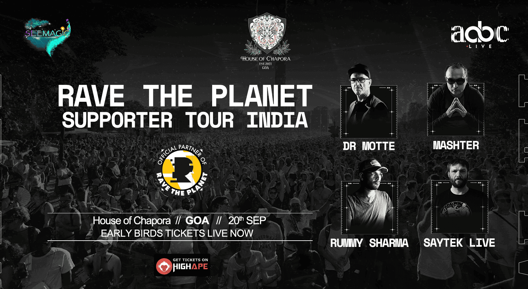 Rave The Planet - Supporter Tour India | House of Chapora
