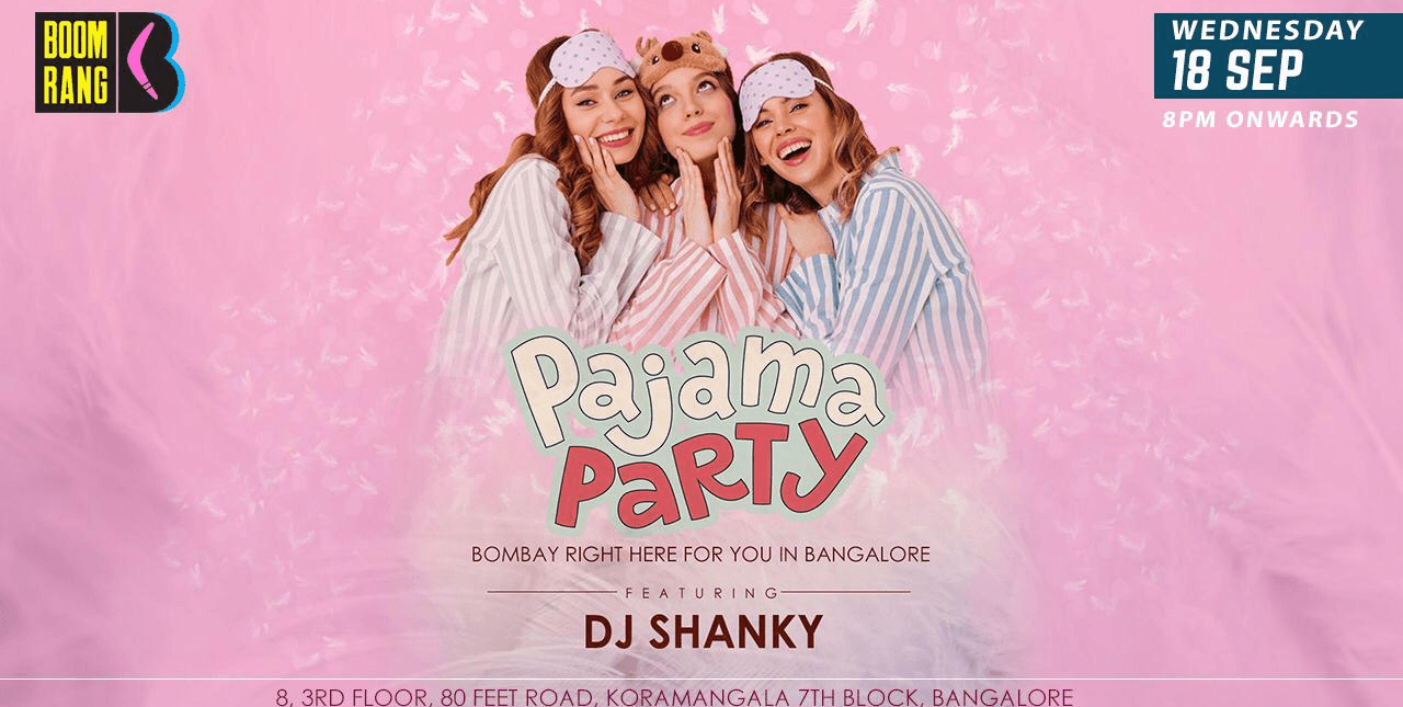 Pajama Party ft DJ Shanky