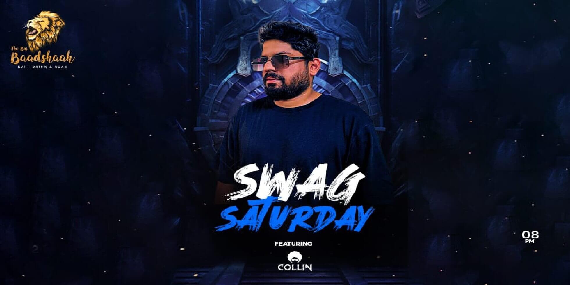 Swag Saturday | The Big Baadshaah