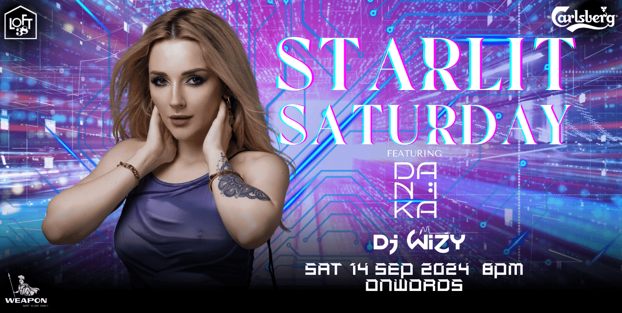 Starlit Saturday Ft DJ Danika