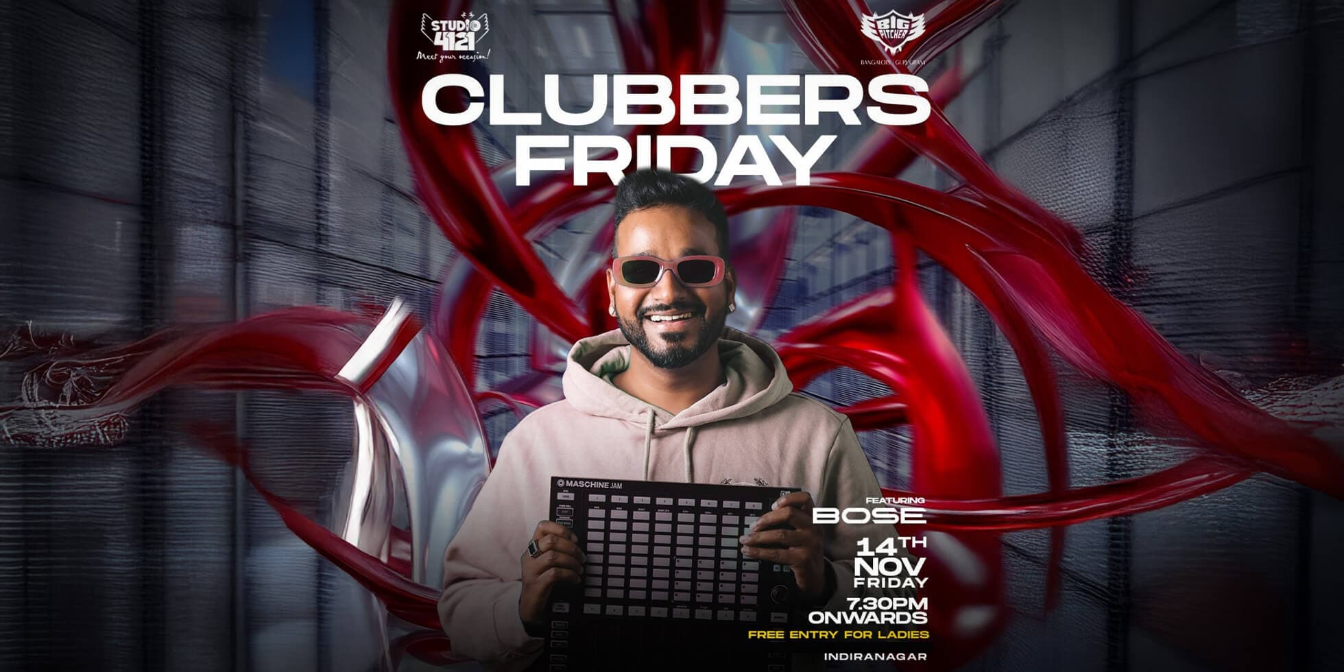 Clubbers Friday | Indiranagar