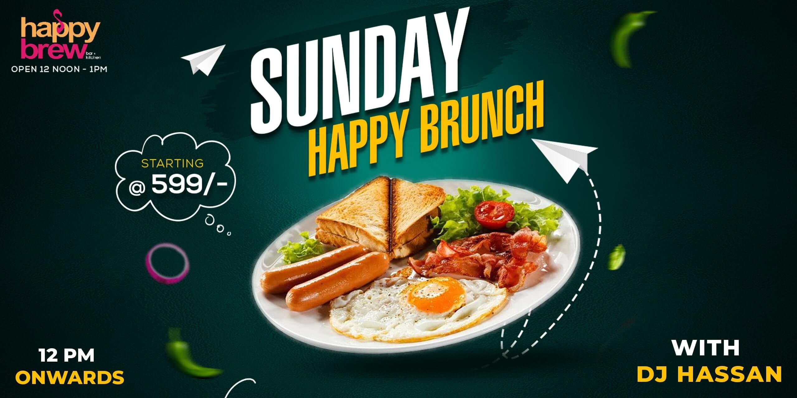 Sunday Happy Brunch