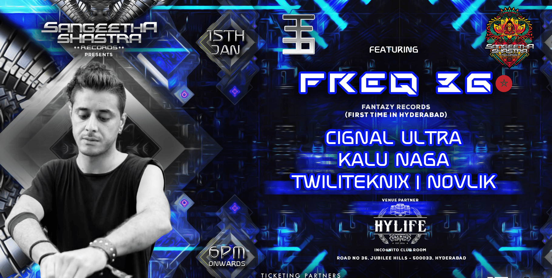 Freq36 - Live First Time In Hyderabad
